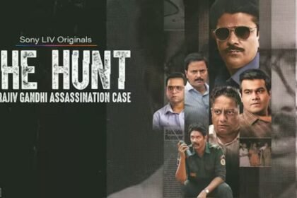 The Hunt: Rajiv Gandhi Assassination Now Available For Streaming on SonyLIV
