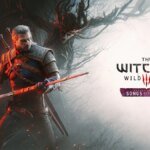 CD Projekt Red Reveals Songs of the Past, a Brand New Witcher 3 Expansion Coming to PC and Consoles in 2027