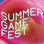 Summer Game Fest 2026: How to Watch, What to Expect