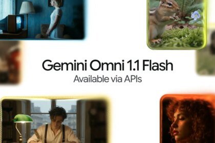 Google Unveils Gemini Omni 1.1 Flash With 4K Video and 40-Second Extension Support