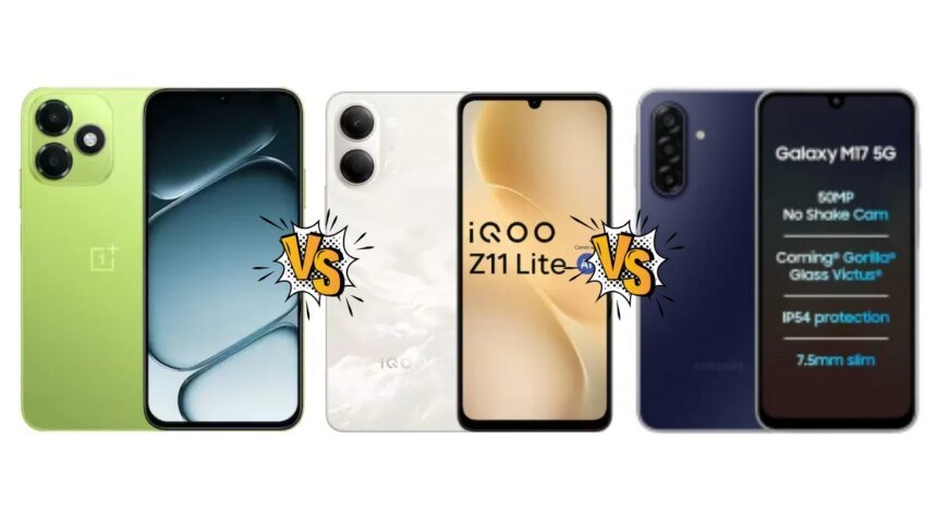 OnePlus N6 Lite 4G vs iQOO Z11 Lite vs Samsung Galaxy M17: Price in India, Specifications and Features Compared